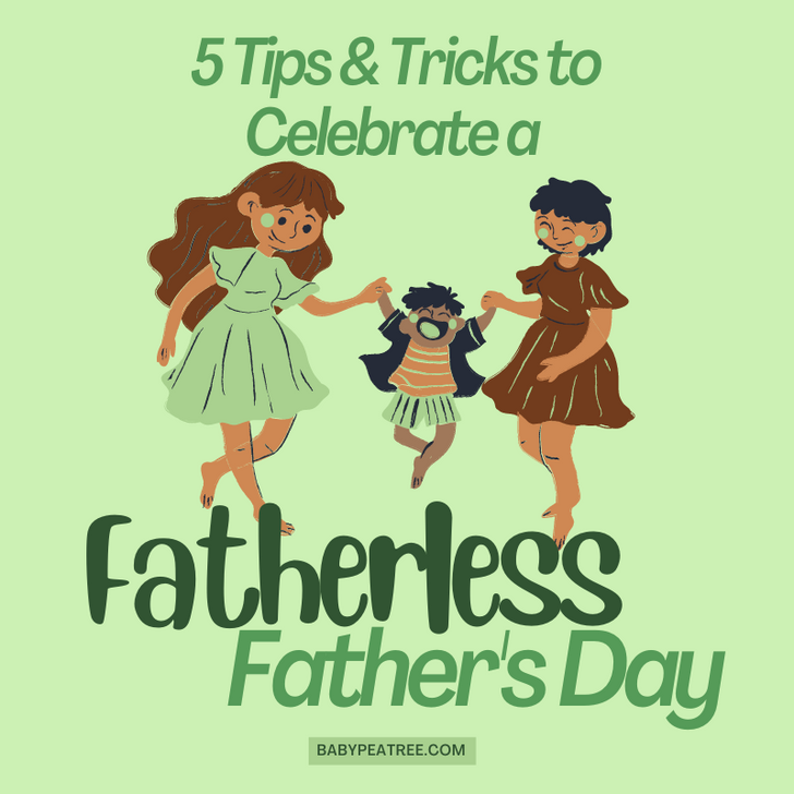 5 Tips and Tricks to a Fatherless Father's Day